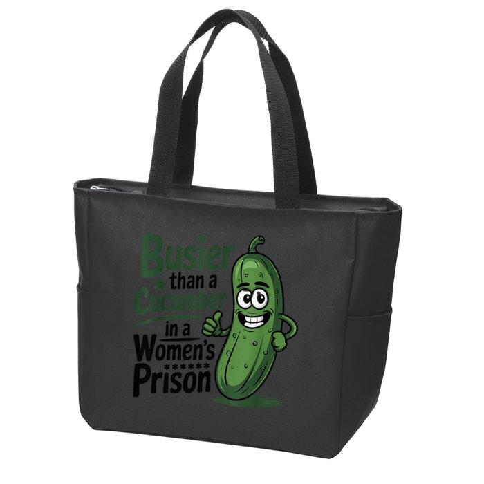 Busier Than A Cucumber In A Woman's Prison Zip Tote Bag