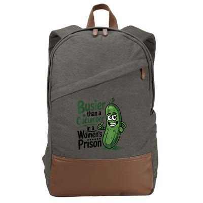 Busier Than A Cucumber In A Woman's Prison Cotton Canvas Backpack