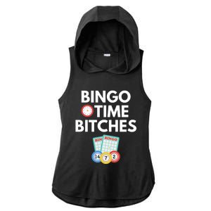 Bingo Time Bitches Funny Bingo Player Game Lover Gift Humor Ladies PosiCharge Tri-Blend Wicking Draft Hoodie Tank