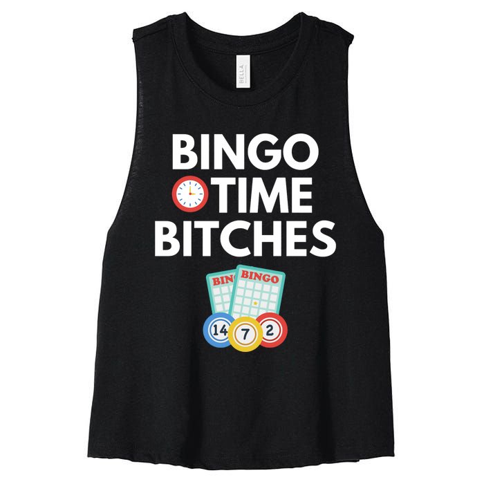 Bingo Time Bitches Funny Bingo Player Game Lover Gift Humor Women's Racerback Cropped Tank