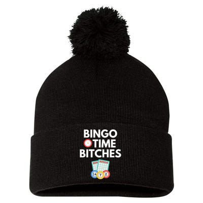 Bingo Time Bitches Funny Bingo Player Game Lover Gift Humor Pom Pom 12in Knit Beanie