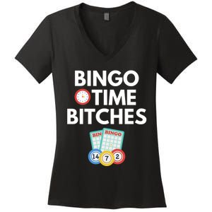 Bingo Time Bitches Funny Bingo Player Game Lover Gift Humor Women's V-Neck T-Shirt