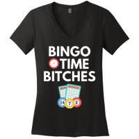 Bingo Time Bitches Funny Bingo Player Game Lover Gift Humor Women's V-Neck T-Shirt