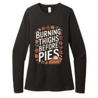 Burning Thighs Before Pies Funny Thanksgiving Pumpkin Pie Womens CVC Long Sleeve Shirt