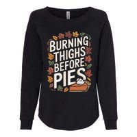 Burning Thighs Before Pies Funny Thanksgiving Pumpkin Pie Womens California Wash Sweatshirt