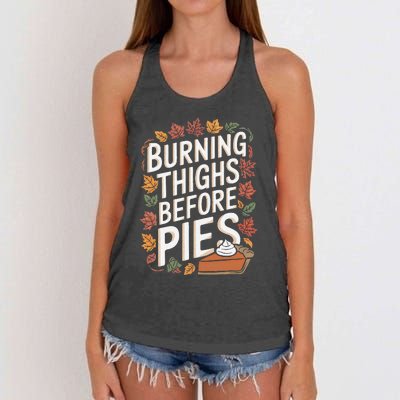 Burning Thighs Before Pies Funny Thanksgiving Pumpkin Pie Women's Knotted Racerback Tank