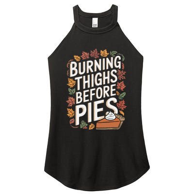 Burning Thighs Before Pies Funny Thanksgiving Pumpkin Pie Women’s Perfect Tri Rocker Tank