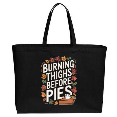 Burning Thighs Before Pies Funny Thanksgiving Pumpkin Pie Cotton Canvas Jumbo Tote