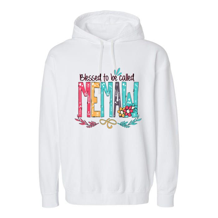 Blessed To Be Called Memaw Colorful Mothers Day Gifts Garment-Dyed Fleece Hoodie