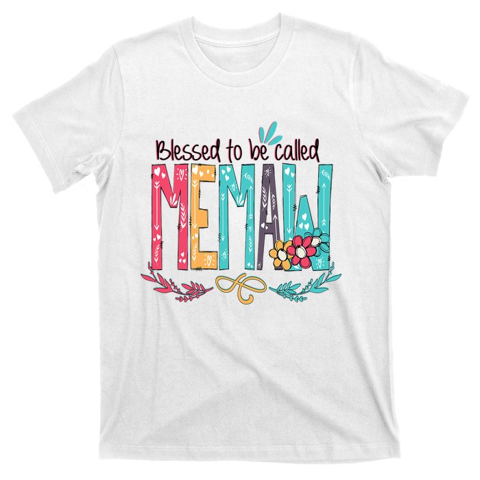 Blessed To Be Called Memaw Colorful Mothers Day Gifts T-Shirt