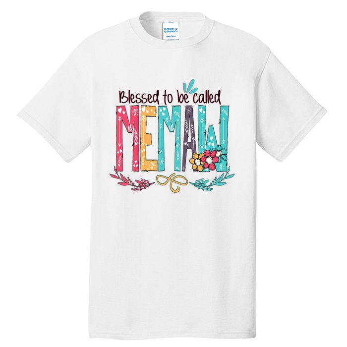 Blessed To Be Called Memaw Colorful Mothers Day Gifts Tall T-Shirt