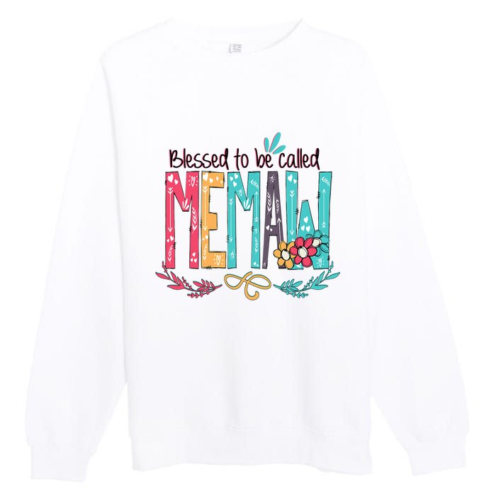 Blessed To Be Called Memaw Colorful Mothers Day Gifts Premium Crewneck Sweatshirt