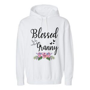 Blessed To Be Called Granny Floral Granny Mothers Day Gift Garment-Dyed Fleece Hoodie