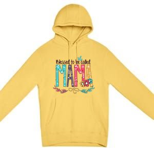 Blessed To Be Called Mama Colorful Grandma Premium Pullover Hoodie