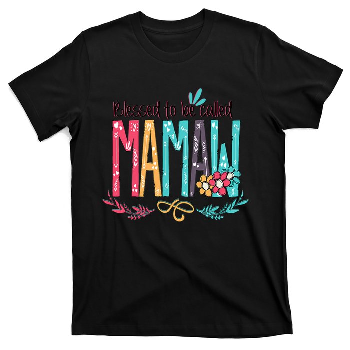 Blessed To Be Called Mamaw Colorful Grandma.Png T-Shirt