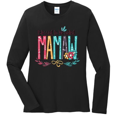 Blessed To Be Called Mamaw Colorful Grandma.Png Ladies Long Sleeve Shirt