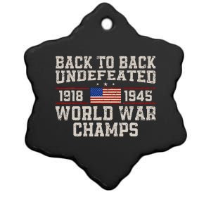 Back To Back Undefeated World War Champs 4th Of July Ceramic Star Ornament