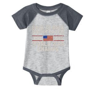 Back To Back Undefeated World War Champs 4th Of July Infant Baby Jersey Bodysuit