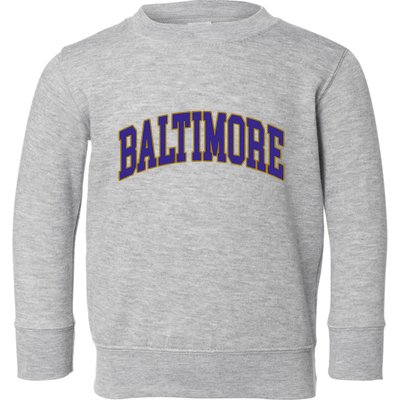 Baltimore Text Toddler Sweatshirt