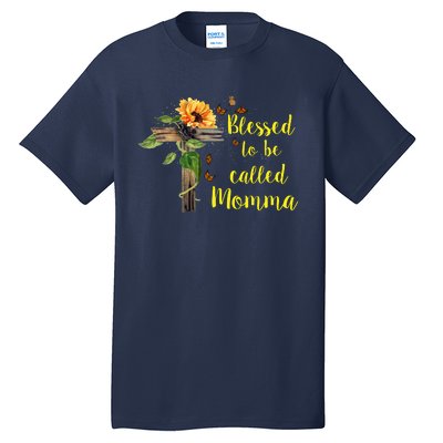 Blessed To Be Called Momma Tall T-Shirt