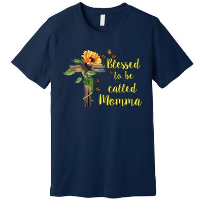 Blessed To Be Called Momma Premium T-Shirt