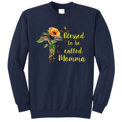 Blessed To Be Called Momma Tall Sweatshirt