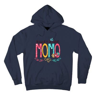 Blessed To Be Called Momo Colorful Grandma Tall Hoodie