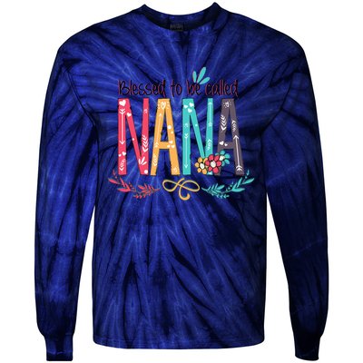 Blessed To Be Called Nana Colorful Grandma Tie-Dye Long Sleeve Shirt