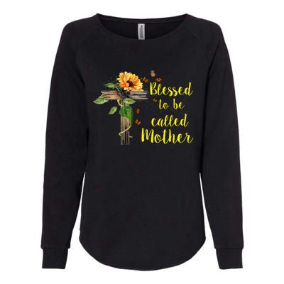 Blessed To Be Called Mother Womens California Wash Sweatshirt