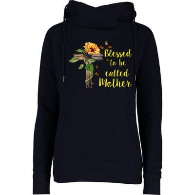 Blessed To Be Called Mother Womens Funnel Neck Pullover Hood