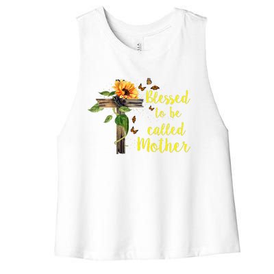 Blessed To Be Called Mother Women's Racerback Cropped Tank