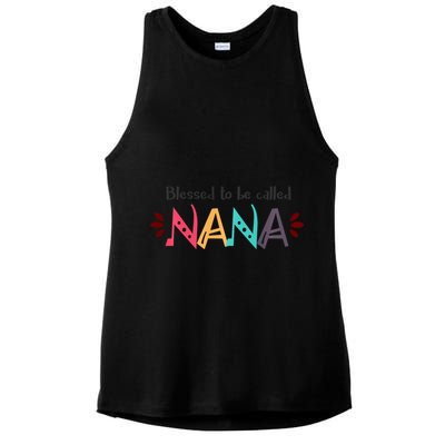 Blessed To Be Called Nana Ladies PosiCharge Tri-Blend Wicking Tank
