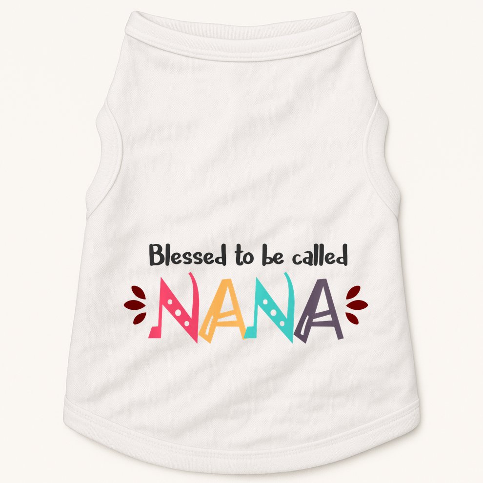 Blessed To Be Called Nana Doggie Tank