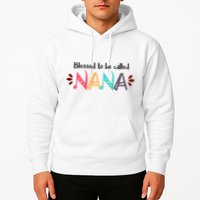 Blessed To Be Called Nana Hoodie