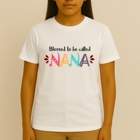Blessed To Be Called Nana T-Shirt