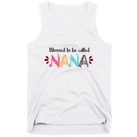 Blessed To Be Called Nana Tank Top