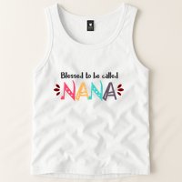 Blessed To Be Called Nana Tank Top