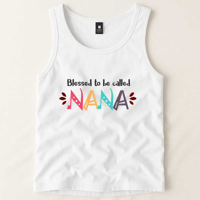 Blessed To Be Called Nana Tank Top