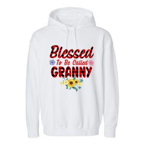 Blessed To Be Called Granny Sunflower Granny Mothers Day Gift Garment-Dyed Fleece Hoodie