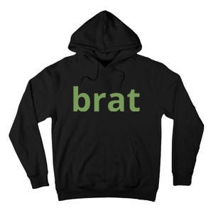 Brat Text Tall Hoodie