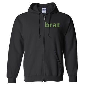 Brat Text Full Zip Hoodie