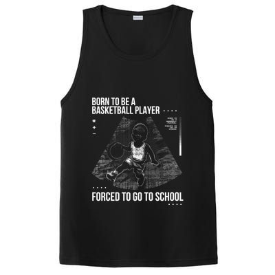 Born To Be A Basketball Player Forced To Go To School PosiCharge Competitor Tank