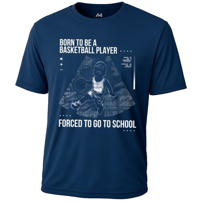 Born To Be A Basketball Player Forced To Go To School Performance Shirt