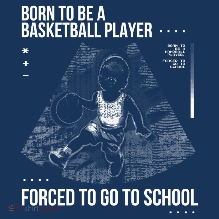 Born To Be A Basketball Player Forced To Go To School Button
