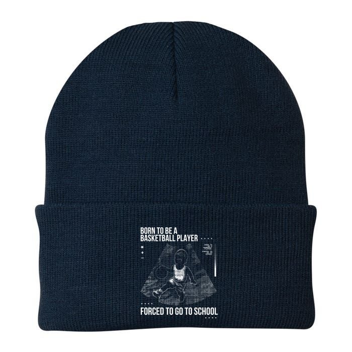Born To Be A Basketball Player Forced To Go To School Beanie