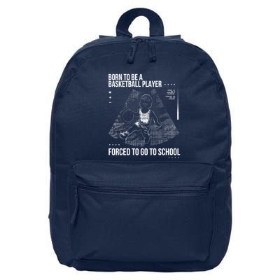 Born To Be A Basketball Player Forced To Go To School 16 in Basic Backpack