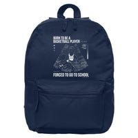 Born To Be A Basketball Player Forced To Go To School 16 in Basic Backpack