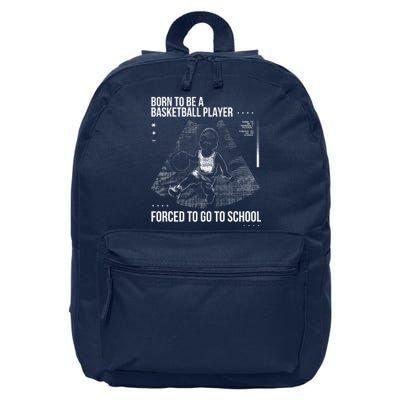 Born To Be A Basketball Player Forced To Go To School 16 in Basic Backpack