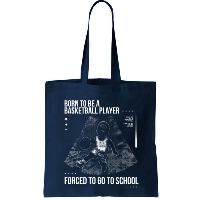 Born To Be A Basketball Player Forced To Go To School Bag
