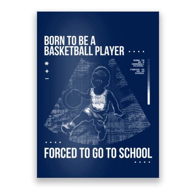 Born To Be A Basketball Player Forced To Go To School Poster